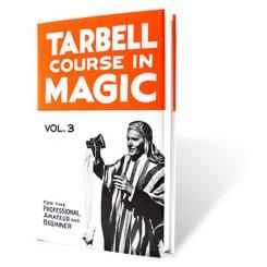Tarbell Course in Magic Vol. 3