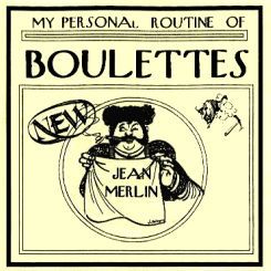 My Personal Routine of Boulettes