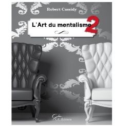 L'Art du Mentalisme 2