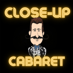 Close up Cabaret (VOD)