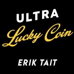 Ultra Lucky Coin (version française)