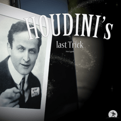 Houdinis Last Trick