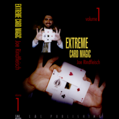 Extreme Card Magic Volume 1