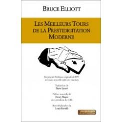 Les Meilleurs Tours de la Prestidigitation Moderne