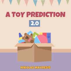 A Toy Prediction