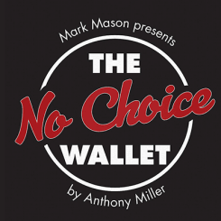 The No Choice Wallet