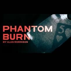Phantom Burn