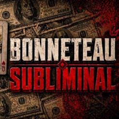Bonneteau Subliminal