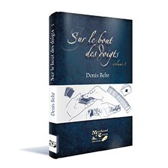 Sur le bout des doigts (tome 1)