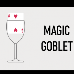 The Magic Goblet