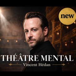 Th&eacute;&acirc;tre Mental
