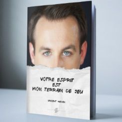 Votre esprit est mon terrain de jeu