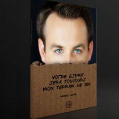 Votre esprit sera toujours mon terrain de jeu