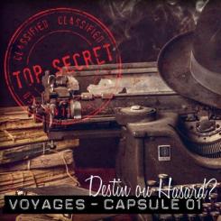Voyages - Capsule 01 (Time traveller)
