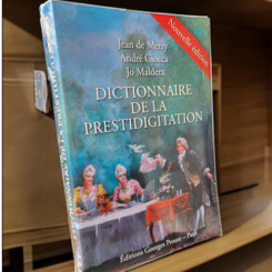 Dictionnaire de la prestidigitation - Jean de Merry